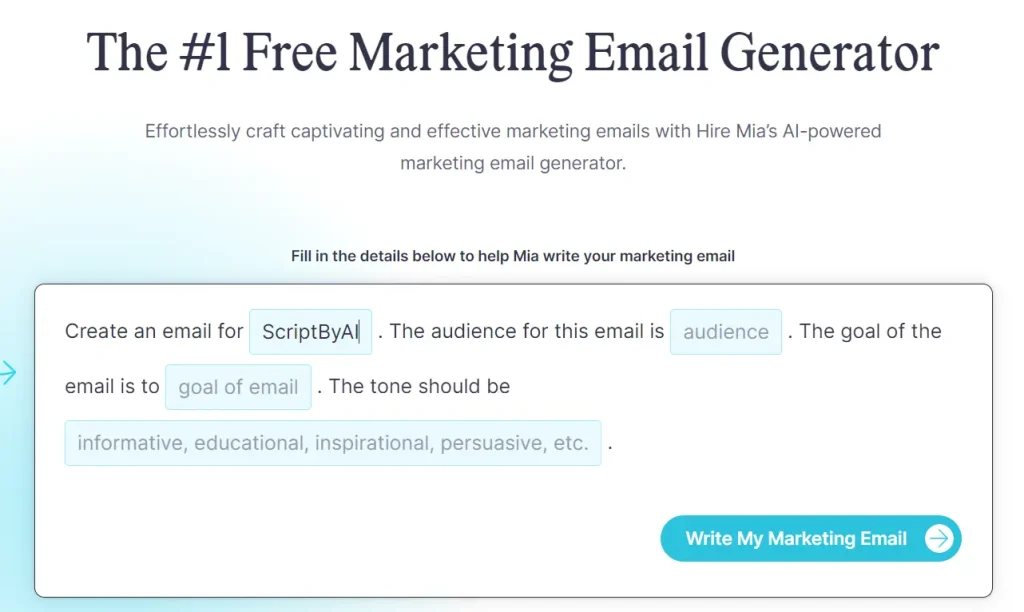 Hire Mia Marketing Email Generator