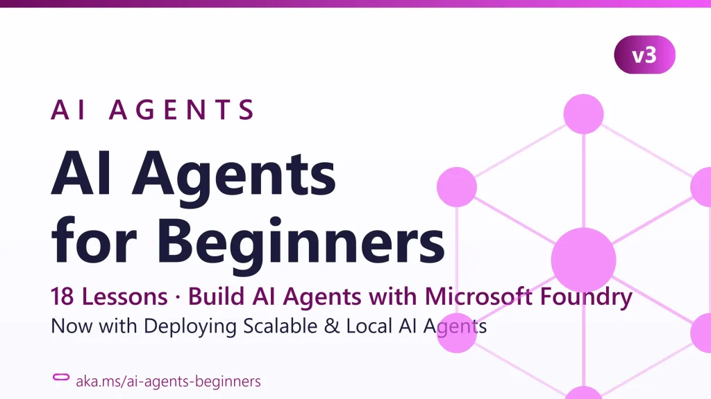 AI Agents for Beginners by Microsoft