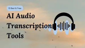 best-free-ai-audio-transcription-tools