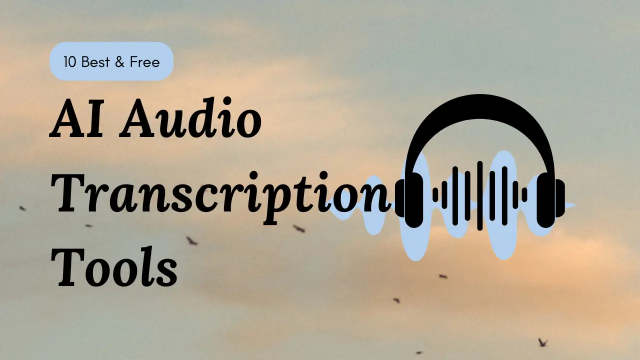 best-free-ai-audio-transcription-tools