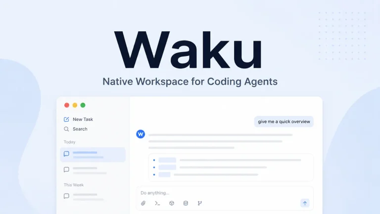 Waku: Run Claude Code, Codex & More in One Native App