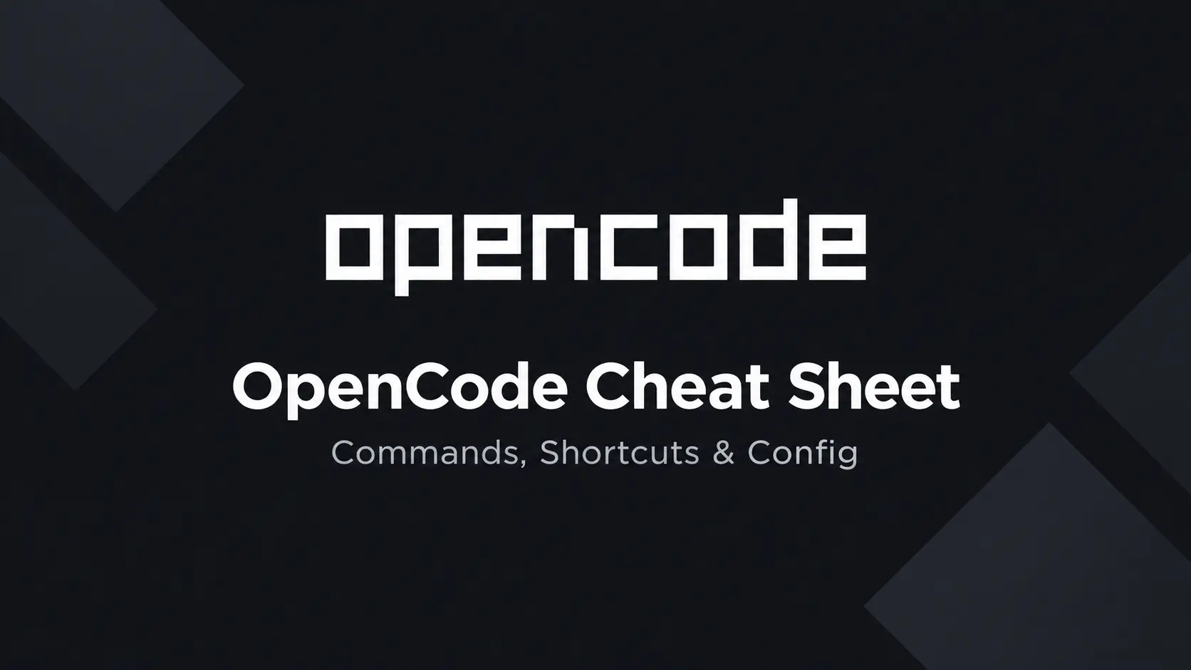opencode-cheat-sheet